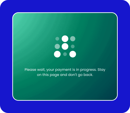 Payment-in-Progress